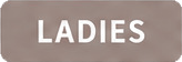 LADIES